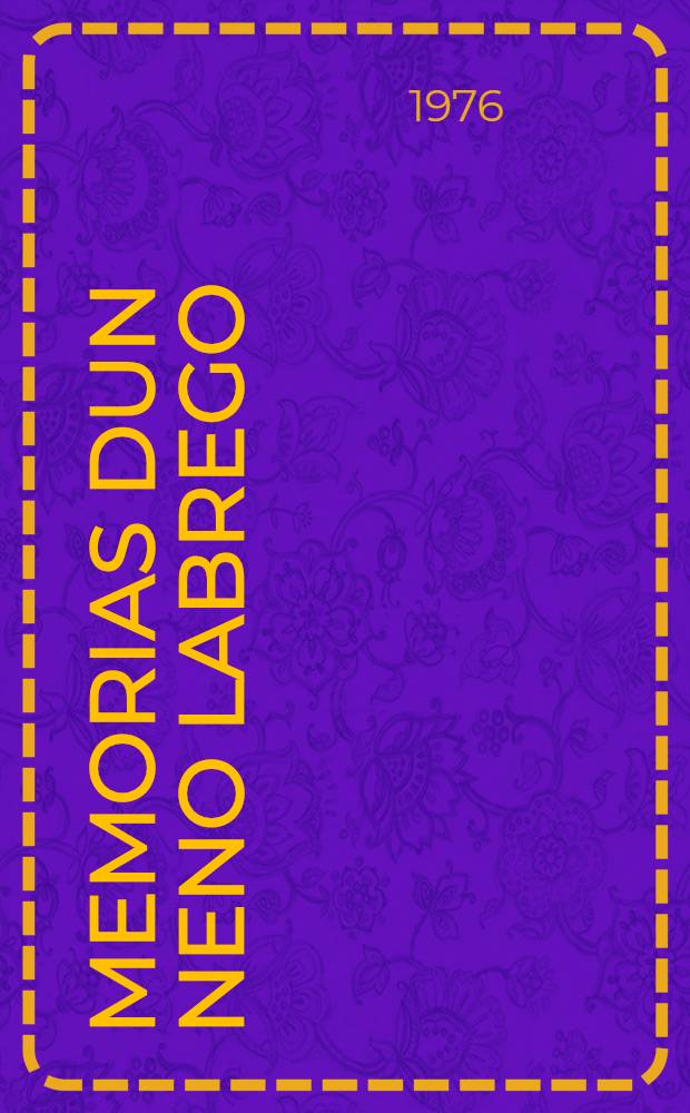 Memorias dun neno labrego