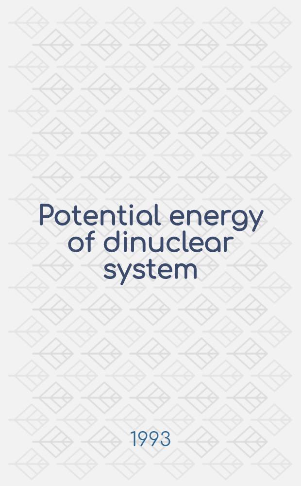 Potential energy of dinuclear system