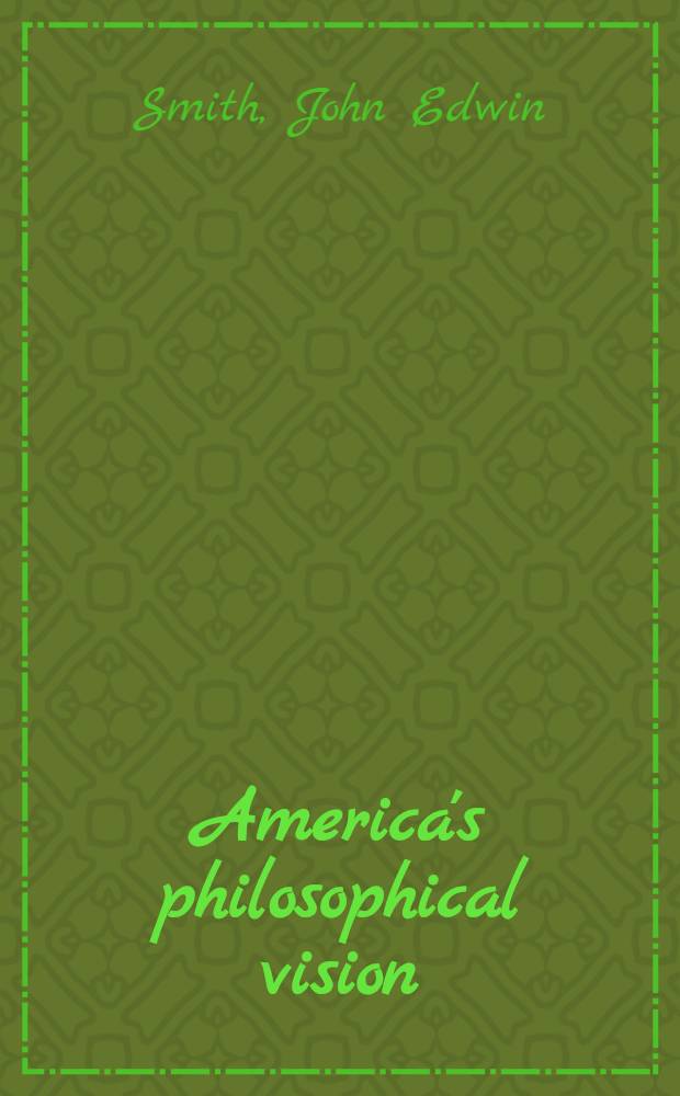 America's philosophical vision