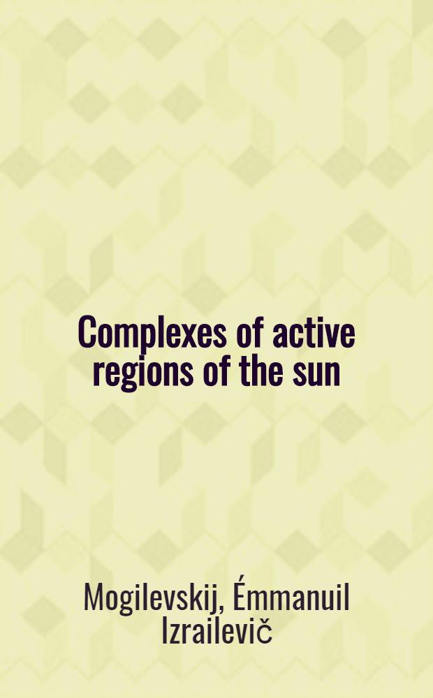 Complexes of active regions of the sun