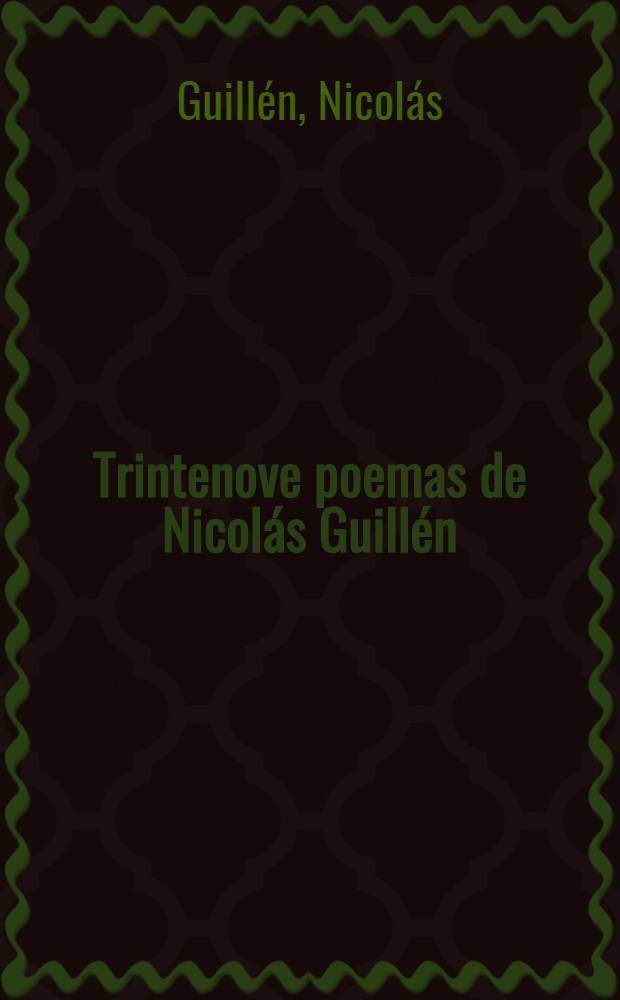 Trintenove poemas de Nicolás Guillén