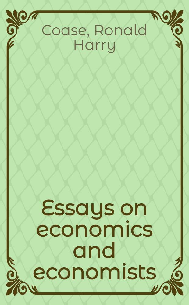 Essays on economics and economists = Очерки об экономике и экономистах.