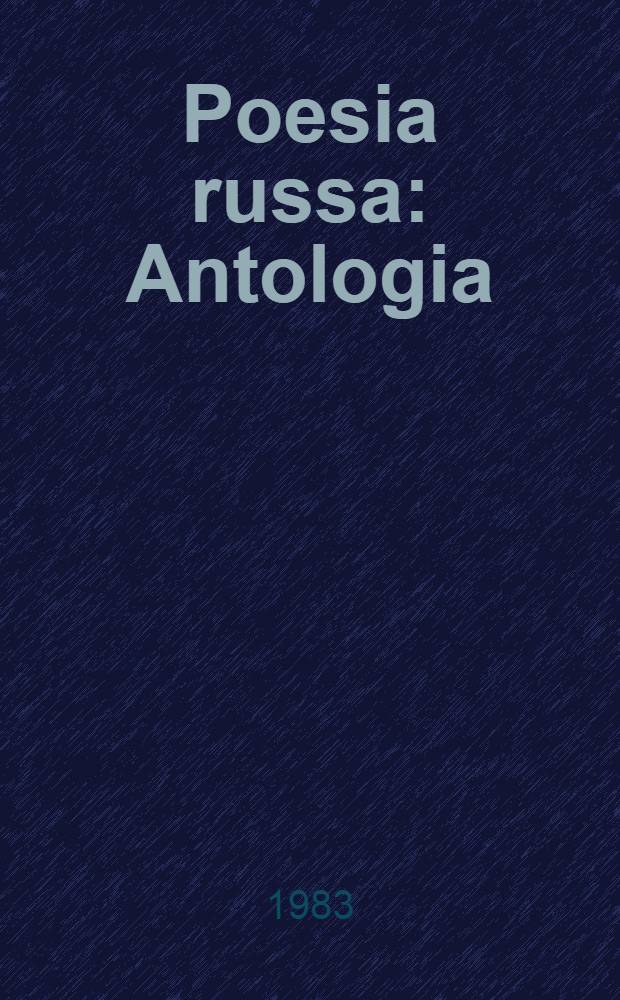 Poesia russa : Antologia