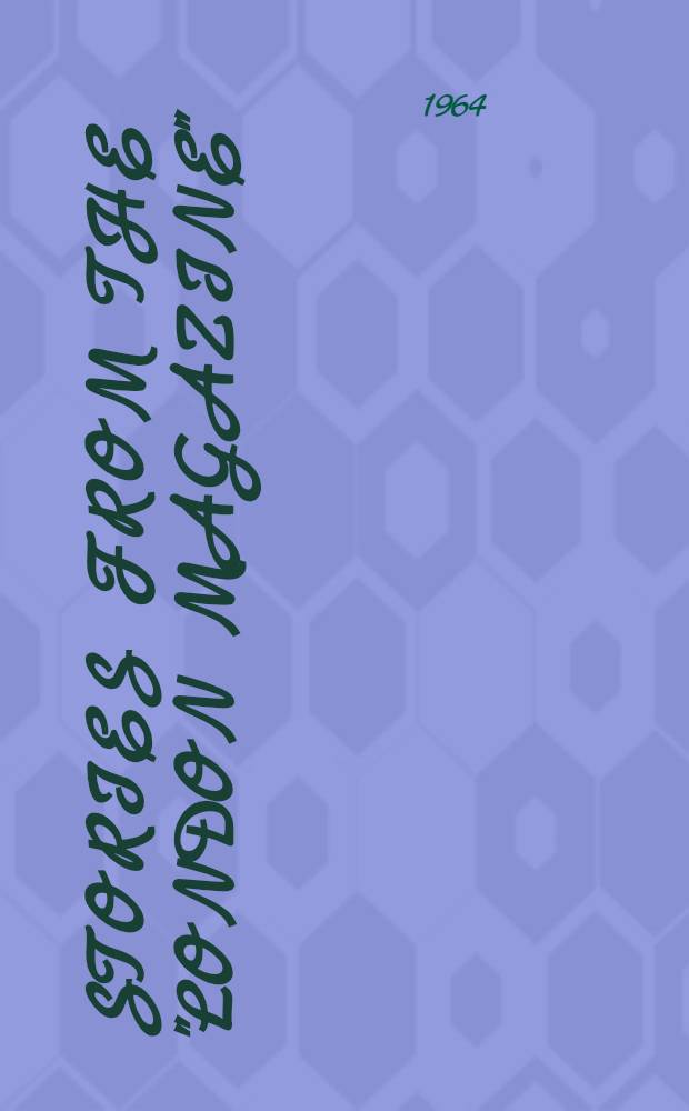 Stories from the "London magazine"