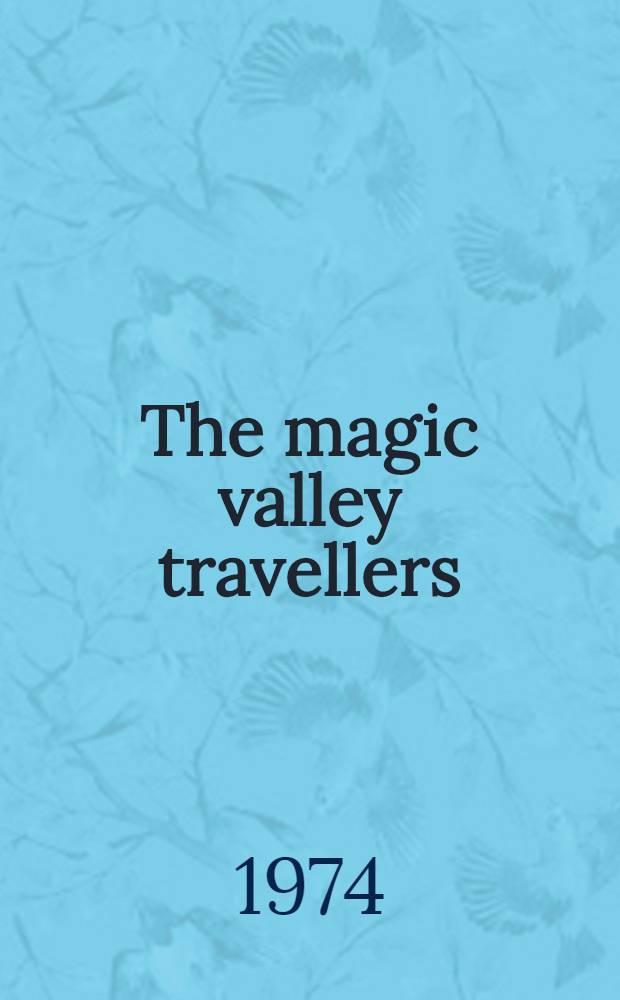 The magic valley travellers : Welsh stories of fantasy a. horror