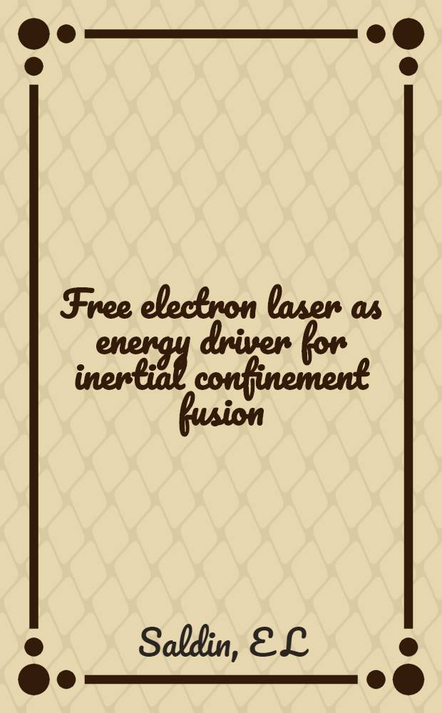 Free electron laser as energy driver for inertial confinement fusion