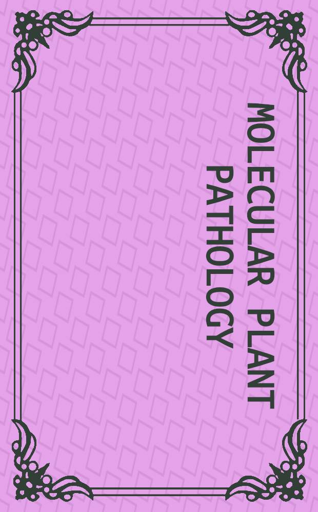Molecular plant pathology : A practical approach