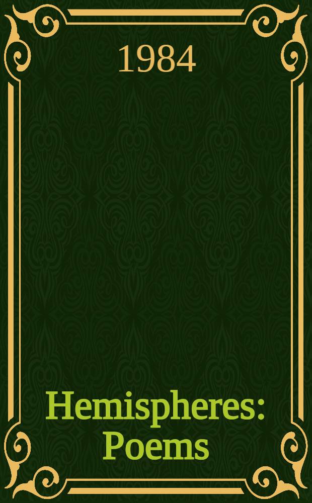 Hemispheres : Poems