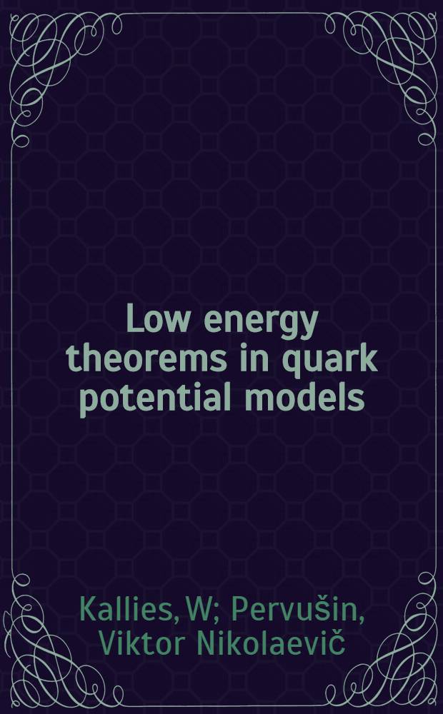 Low energy theorems in quark potential models = Лидерство во время президентства Рейгана.