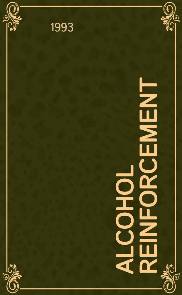 Alcohol reinforcement : Genetic differences a. attenuation by opioid antagonists : Acad. diss = Подкрепление алкоголем. Генетические различия и ослабление антагонистами опиоидов.. Диссертация.