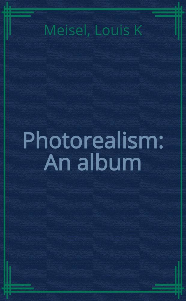 Photorealism : An album