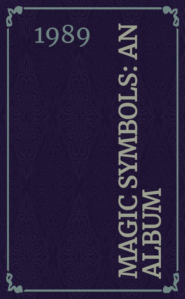 Magic symbols : An album