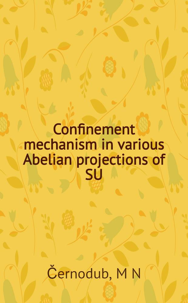 Confinement mechanism in various Abelian projections of SU (2) lattice gluodynamics