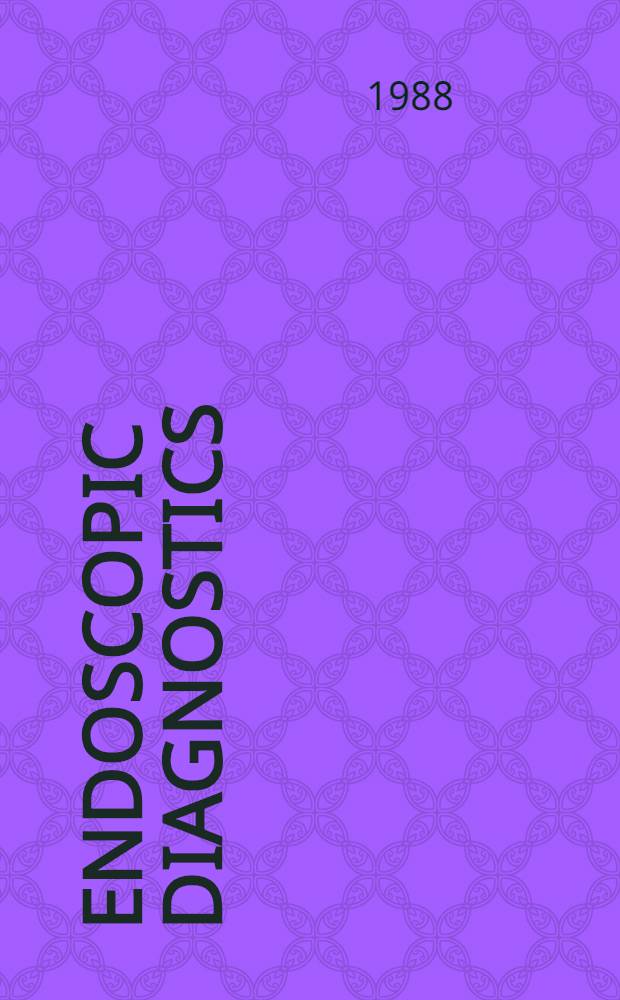 Endoscopic diagnostics = Воспалительная болезнь кишечника. [2]:Эндоскопическая диагностика.