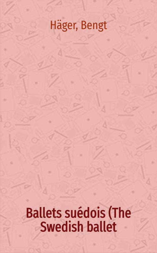 Ballets suédois (The Swedish ballet)