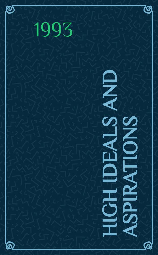 High ideals and aspirations : The Nelson-Atkins museum of art, 1933-1993 = Высокие идеалы и стремления.