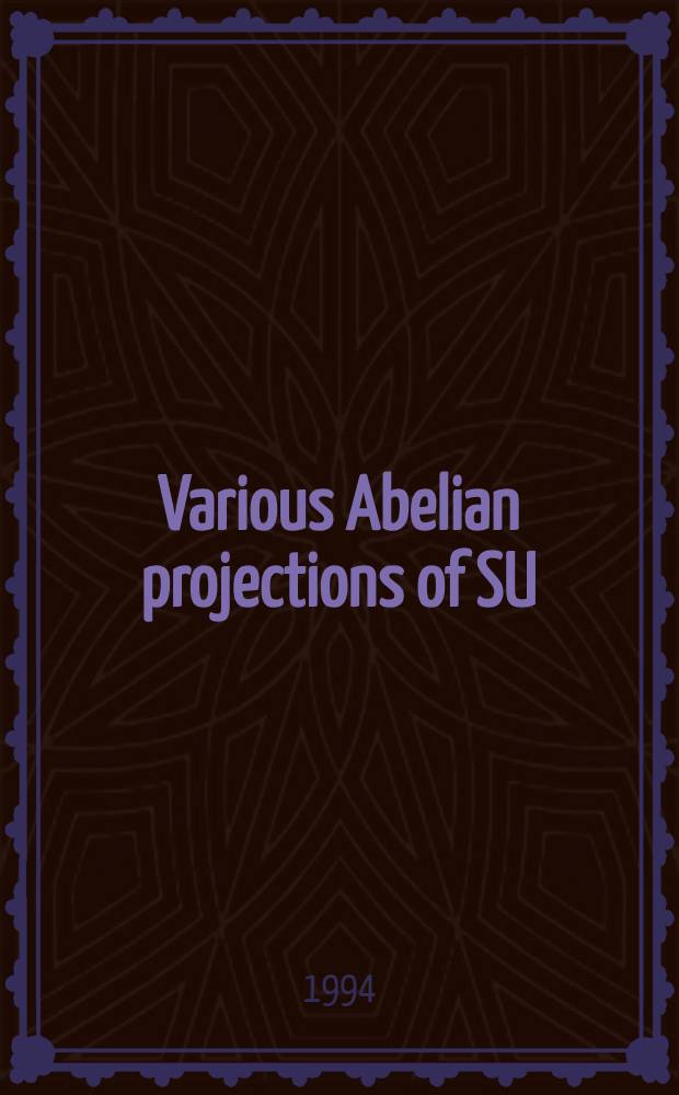 Various Abelian projections of SU(2) lattice gluodynamics and Aharonov-Bohm effect in the field theory