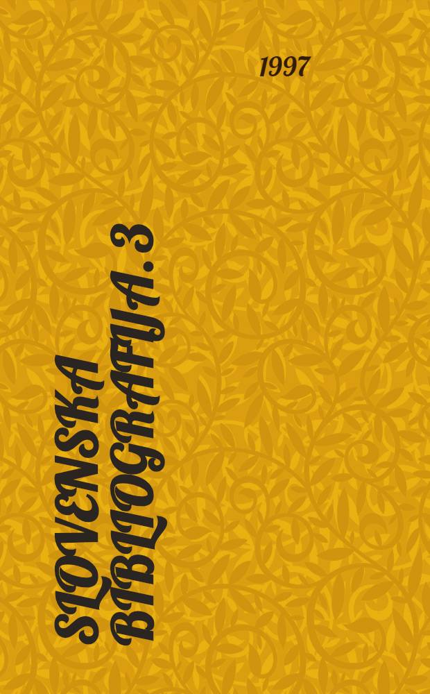 Slovenska bibliografija. 3 : [1989 - 1996]