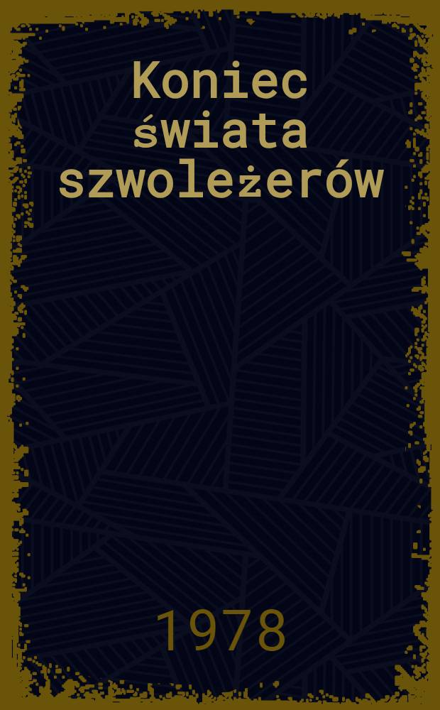 Koniec świata szwoleżerów
