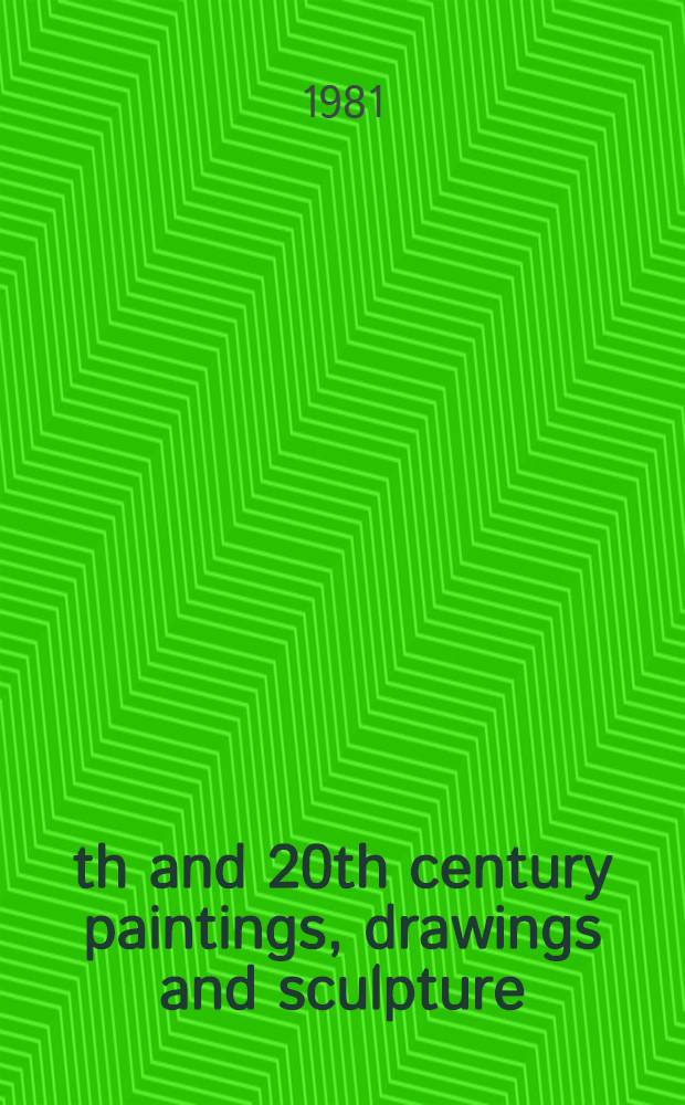 19th and 20th century paintings, drawings and sculpture : The property of Mr. a. Mrs. William A. Cahn a. from various sources : A cat. of publ. auction, New York, Sept. 18, 1981 = Кристи.. Картины,рисунки и скульптура 19-20в.