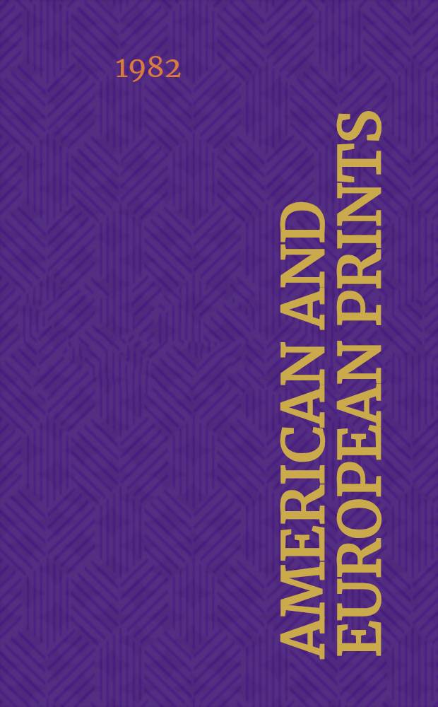 American and European prints : The property of the estate of Theodore Allen Heinrich a. from various sources : A cat. of publ. auction, New York, Mar. 24, 1982 = Кристи. Американские и европейские гравюры.