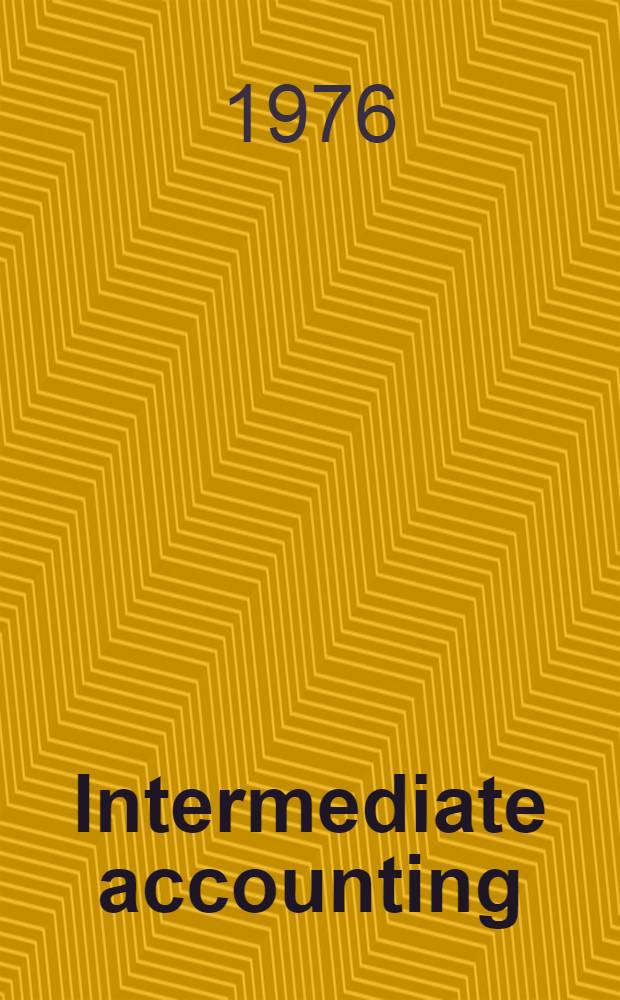 Intermediate accounting = Вспомогательный учет.