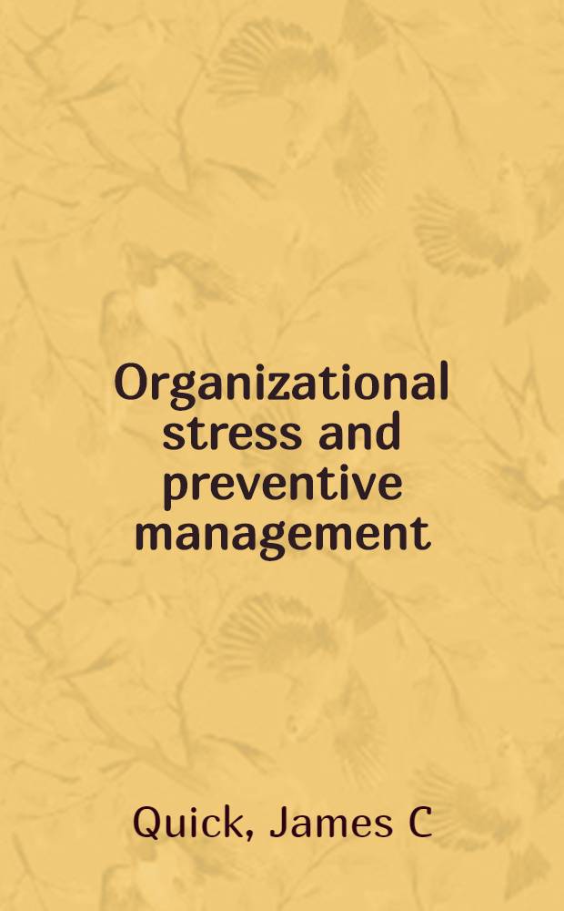 Organizational stress and preventive management = Организационный стресс и превентивное управление.