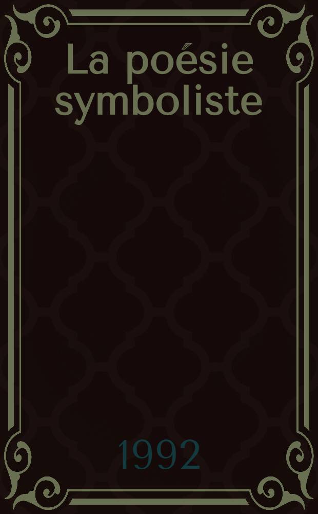 La poésie symboliste