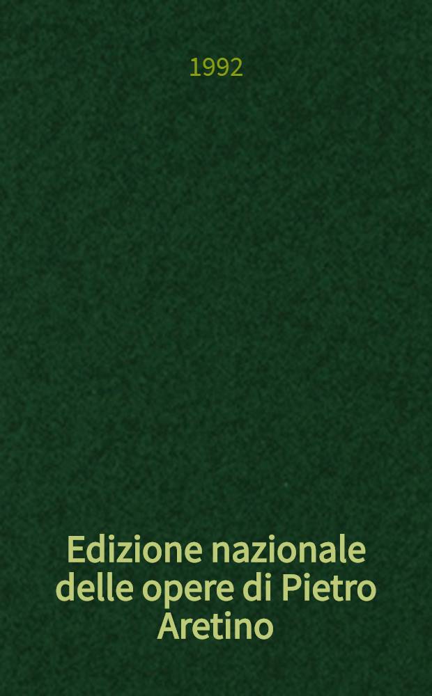 Edizione nazionale delle opere di Pietro Aretino = Хосе Ферратер Мора. Человек и его произведения.