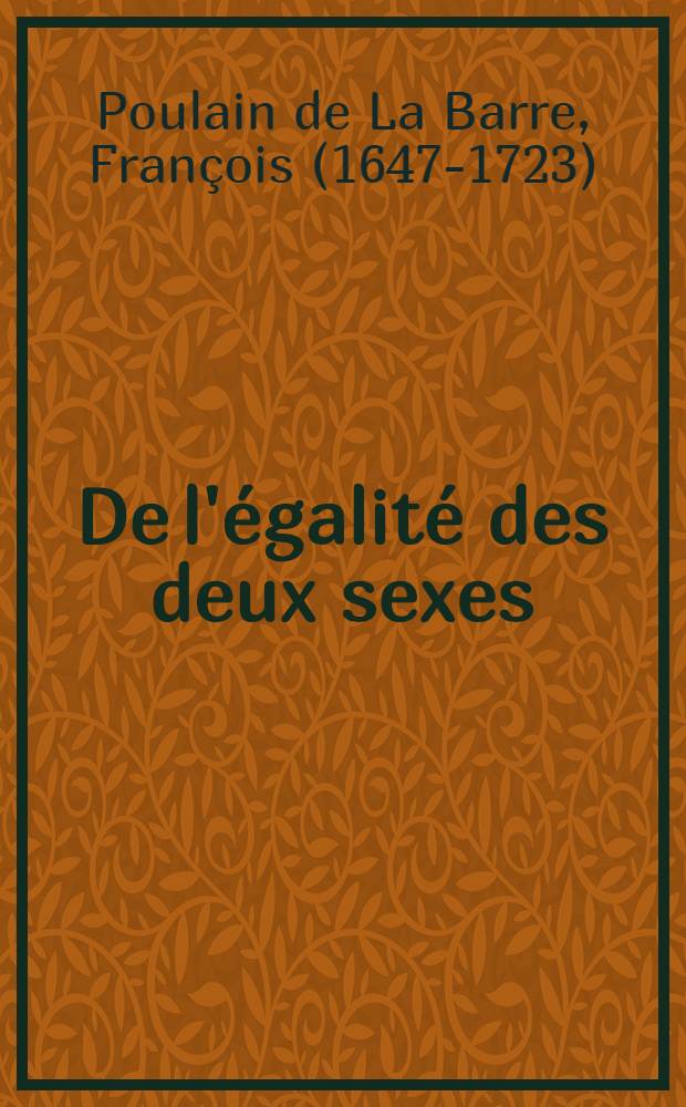 De l'égalité des deux sexes = О равенстве полов.
