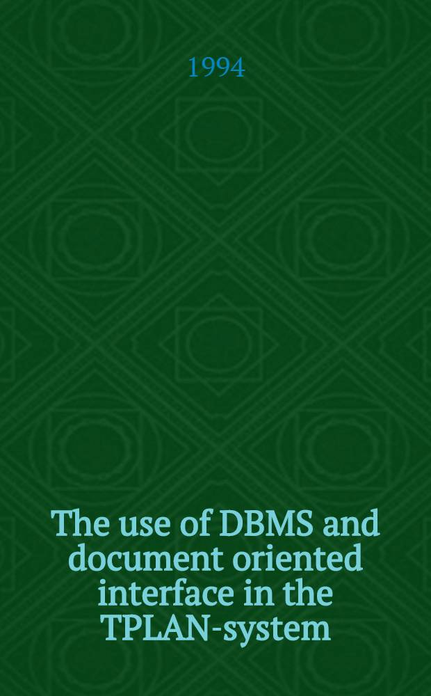 The use of DBMS and document oriented interface in the TPLAN-system = Вольтер. Переписка.