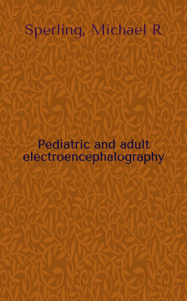 Pediatric and adult electroencephalography