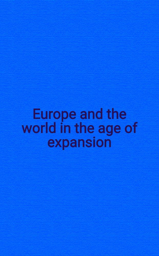 Europe and the world in the age of expansion = Этнографическая литература Словакии в 1901-1959г..