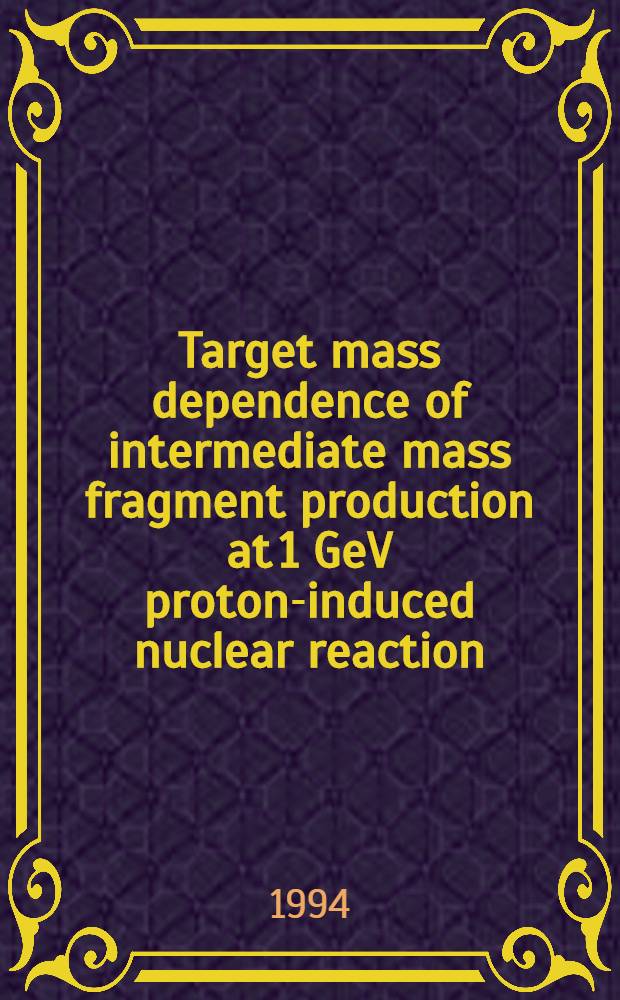 Target mass dependence of intermediate mass fragment production at 1 GeV proton-induced nuclear reaction