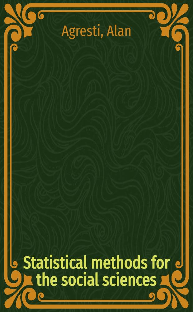 Statistical methods for the social sciences = Статистические методы социальных наук.