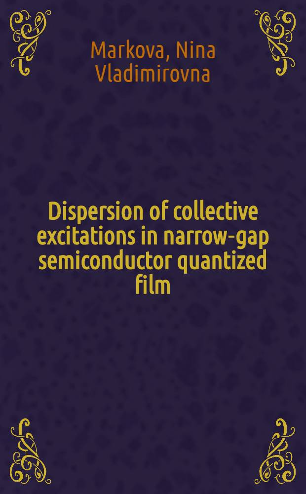 Dispersion of collective excitations in narrow-gap semiconductor quantized film