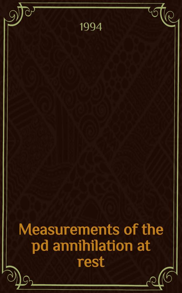 Measurements of the pd annihilation at rest : OBELIX collab