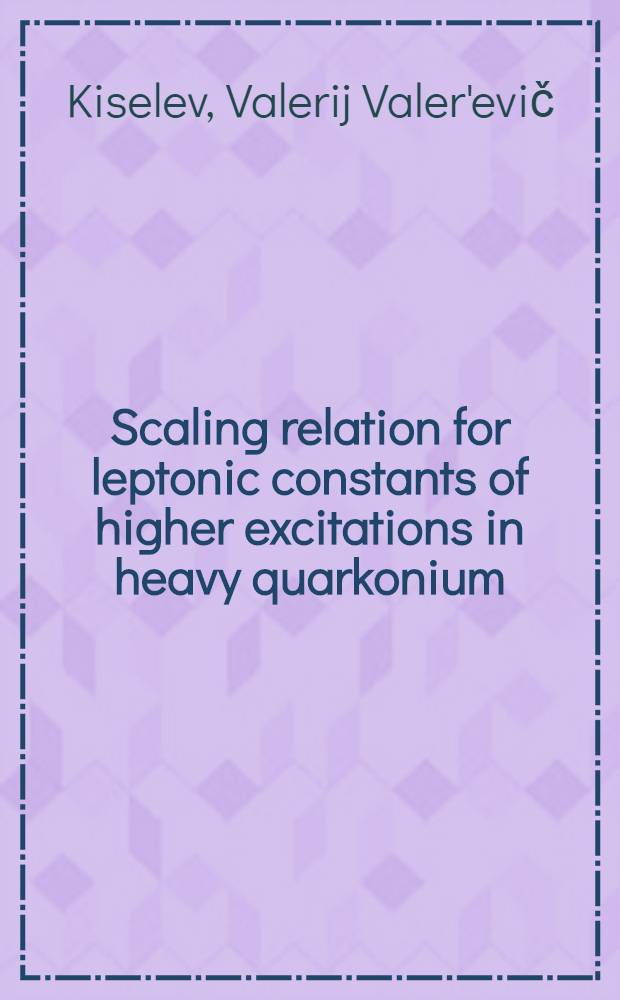 Scaling relation for leptonic constants of higher excitations in heavy quarkonium