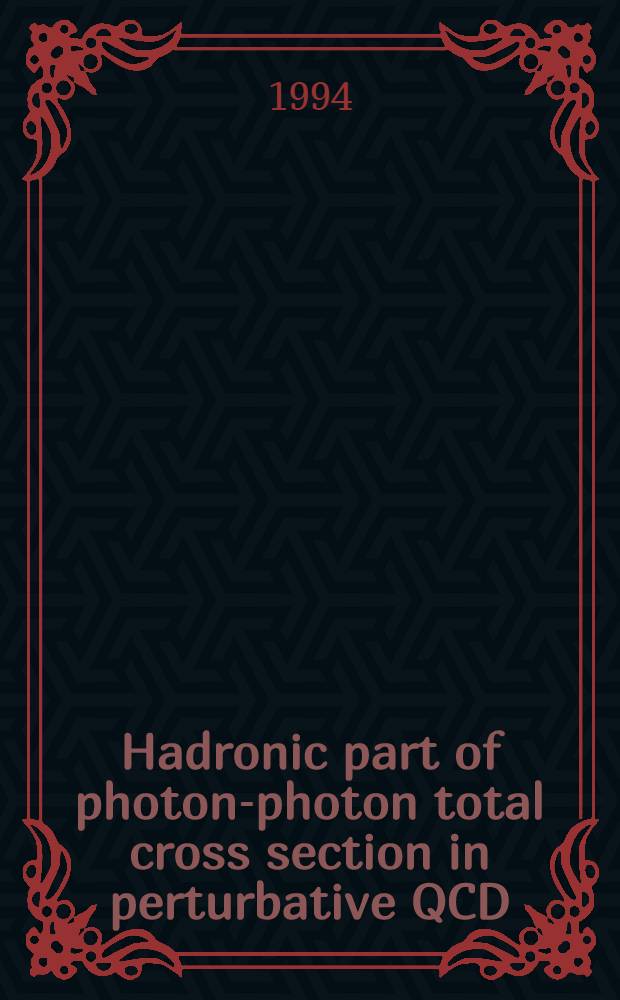 Hadronic part of photon-photon total cross section in perturbative QCD