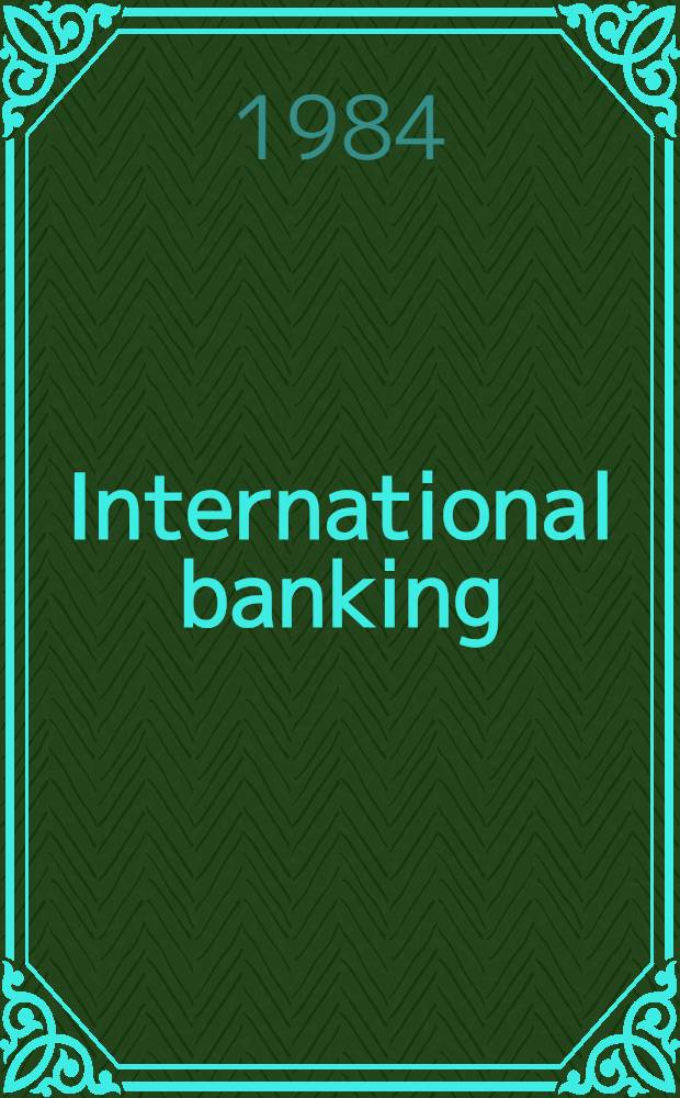 International banking = Международные банки.