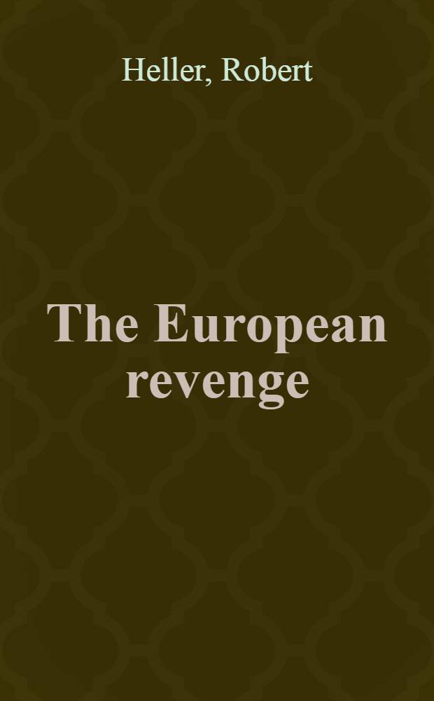 The European revenge = Европейская месть.