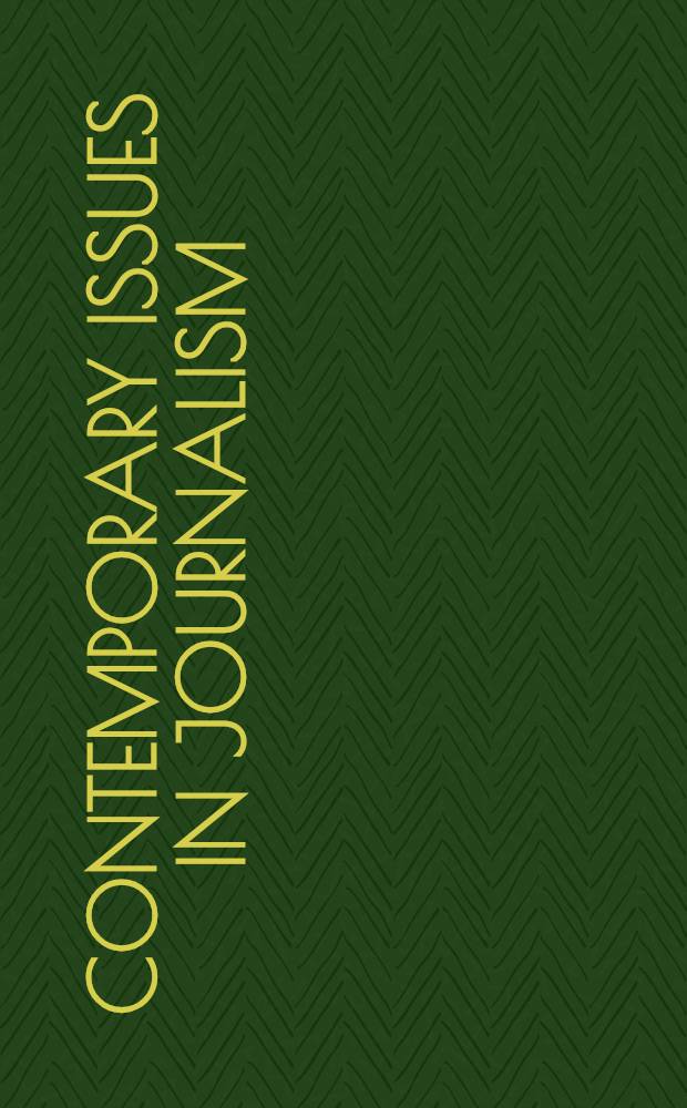 Contemporary issues in journalism