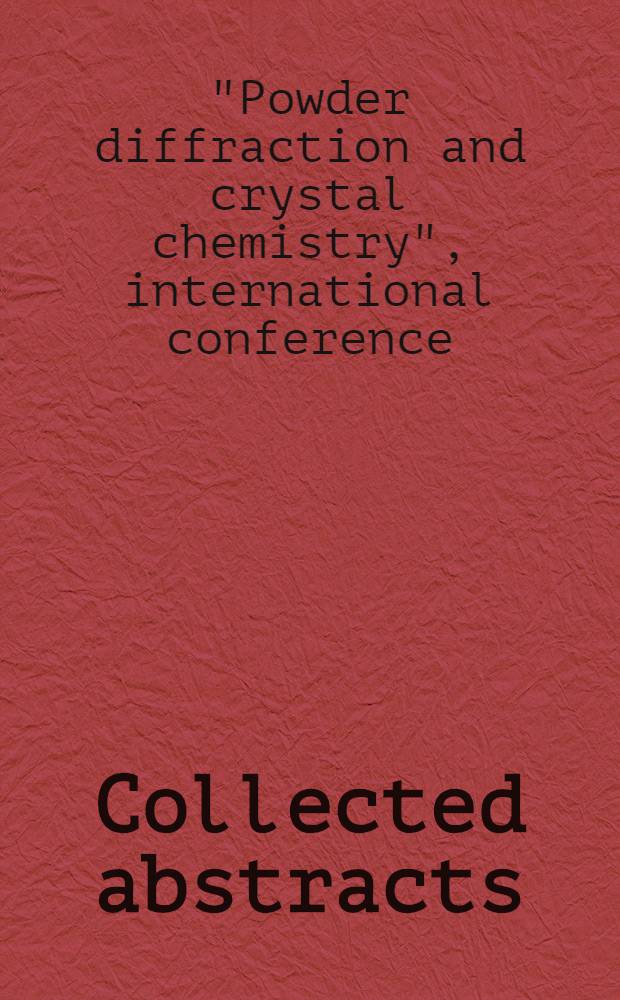Collected abstracts