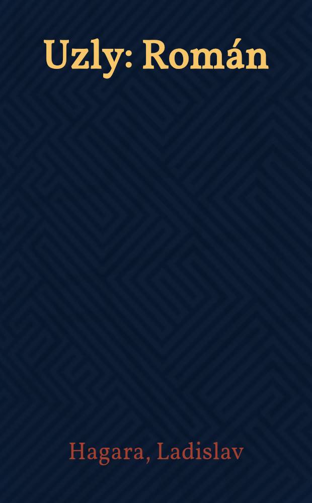 Uzly : Román