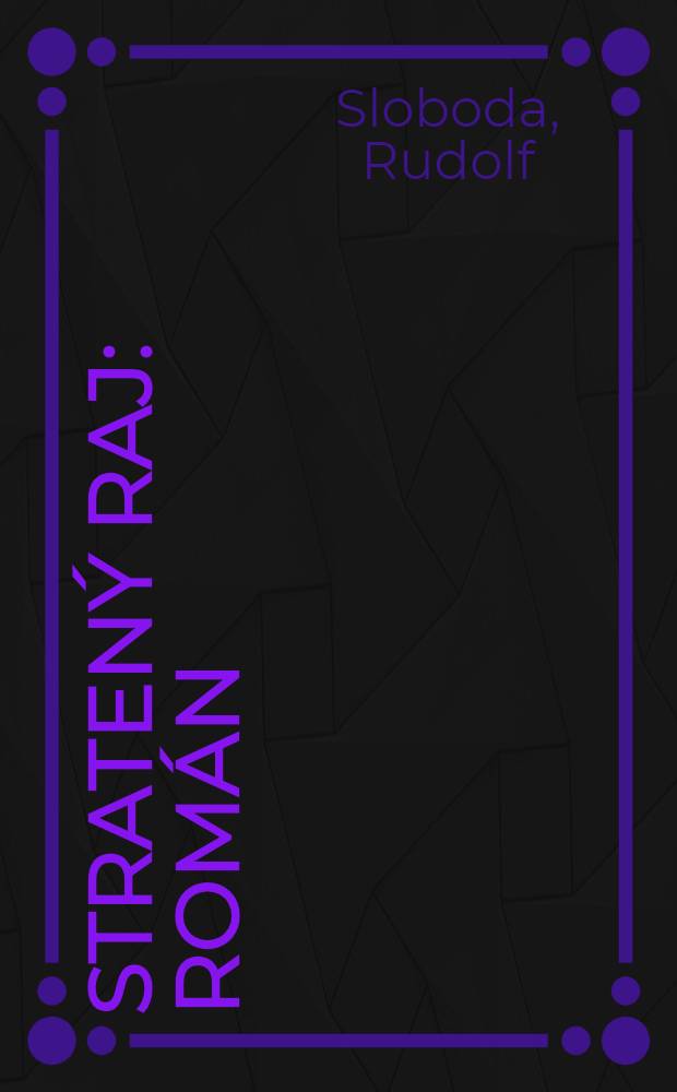 Stratený raj : Román