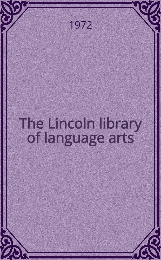 The Lincoln library of language arts = Линкольнская библиотека языковых искусств.