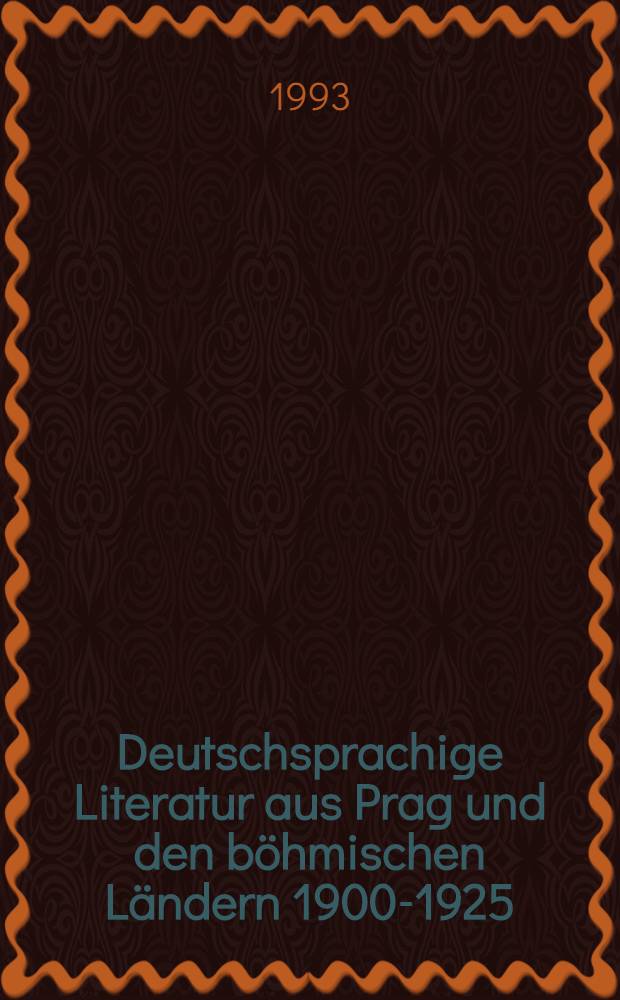 Deutschsprachige Literatur aus Prag und den b&ouml;hmischen L&auml;ndern 1900-1925 : Chronologische &Uuml;bersicht u. Bibliogr = Немецкоязычная литература в Праге и Богемии.