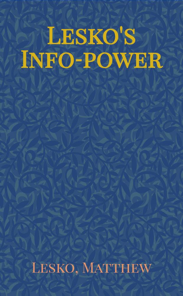 Lesko's Info-power = Информационная власть Леско.