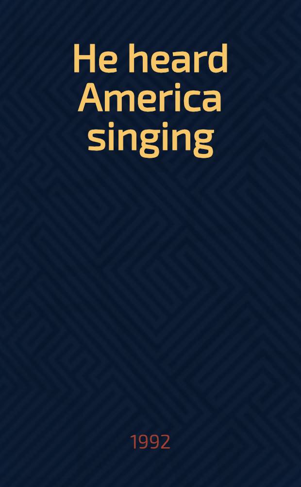He heard America singing : Arthur Farwell, composer a. crusading music educator = Он слышал американское пение.