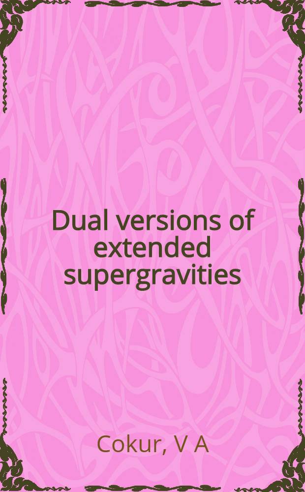 Dual versions of extended supergravities
